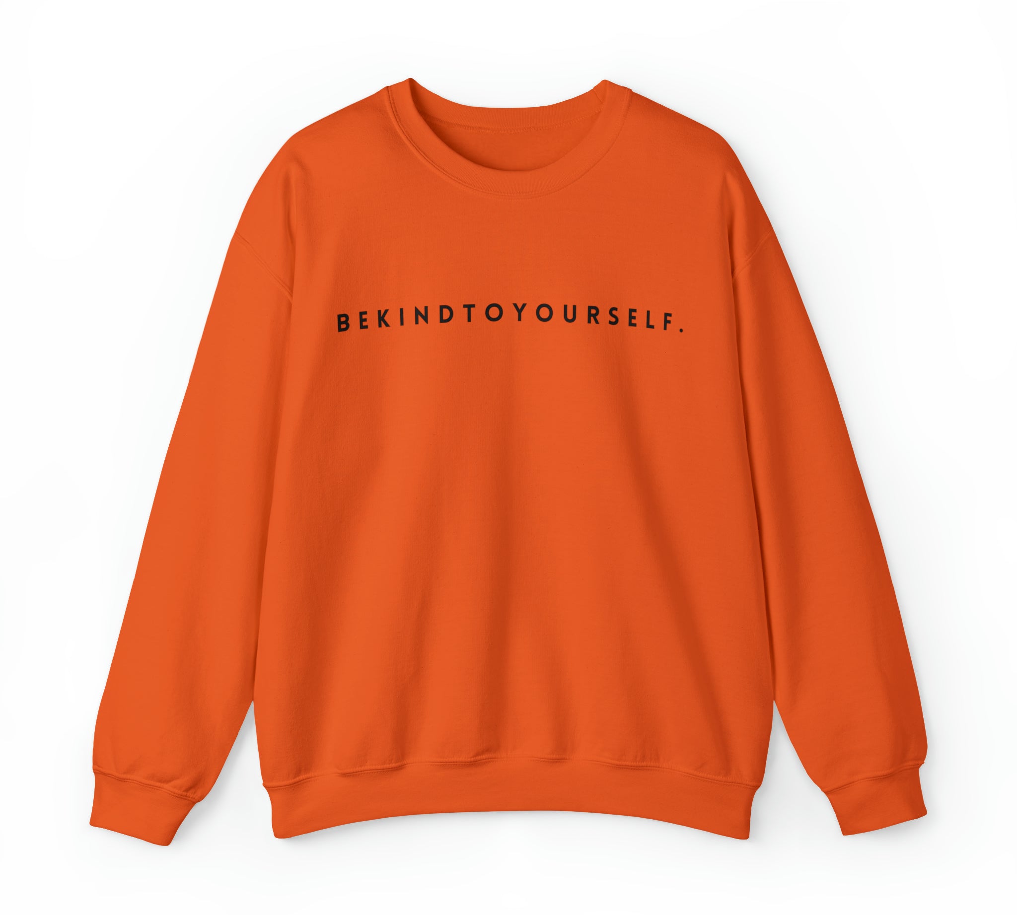 Be Kind to Yourself Crewneck Sweatshirt