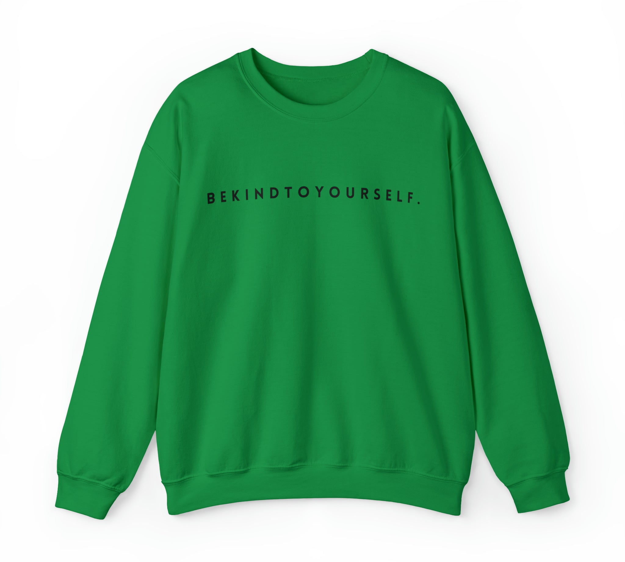 Be Kind to Yourself Crewneck Sweatshirt